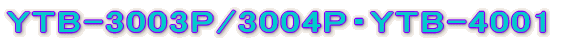 YTB-3007